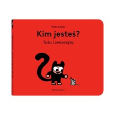 Książka Kim jesteś? Tutu i zwierzęta - Piotr Karski