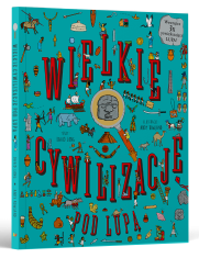 Api Papi Wielkie Cywilizacje pod lupą